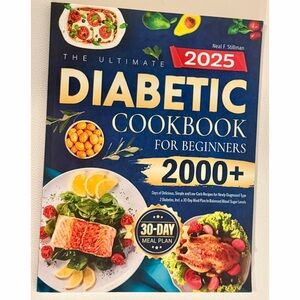 Ultimate Diabetic Cookbook for Beginners 2025 Low Carb Recipes